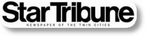 Star Tribune - Minneapolis, Minnesota