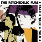 Image: Psychedelic Furs - Love My Way